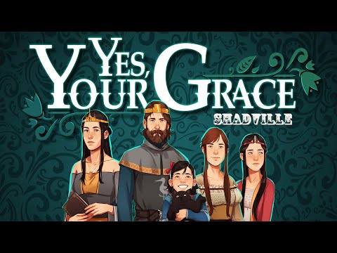 Видео: Королевские будни Его Милости ▬ Yes, Your Grace Прохождение игры #1