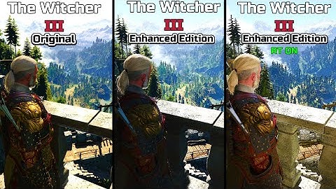 The Witcher 3: Original vs Next Gen / Ray Tracing | Comparison [4k]