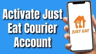 How To Activate Just Eat Courier Account by Learned 158 views 4 months ago 1 minute, 24 seconds