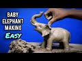 How to make elephant with clay | Mitti ka hathi banane ta tarika | Baby elephant making | clay art