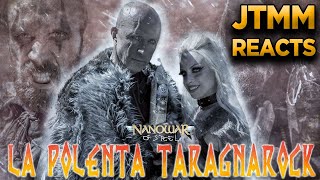 Lyricist Reacts to Nanowar of Steel  - La Polenta Taragnarock - JTMM Reacts