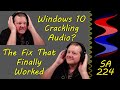 Windows 10 crackling  popping audio heres what finally fixed it