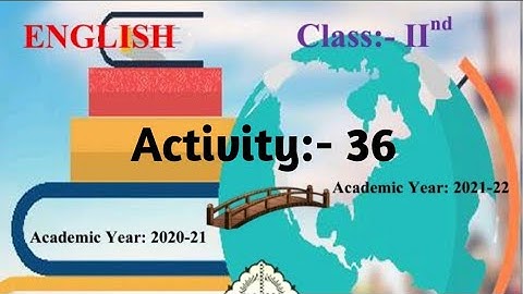 Activity:- 36 || Standard:- 2nd || Subject:- English || Bridge Course ||