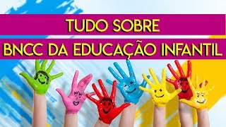 Concurso Público | BNCC para a Educação INFANTIL | Completo |