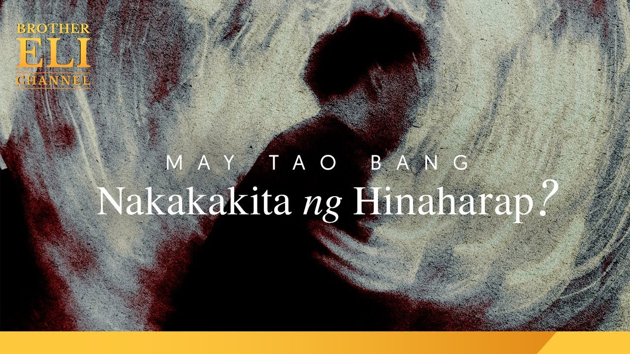 May tao bang nakakakita ng hinaharap? | Brother Eli Channel