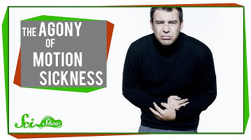 The Agony of Motion Sickness