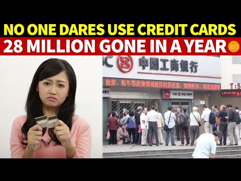 No One Dares Use Credit Cards in China: 28 Million Gone in a Year! Debtors Number 800 Million