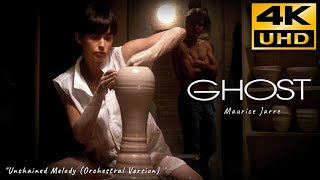 Ghost • Unchained Melody (Orchestral Version) • Maurice Jarre • 4K & Hq Sound