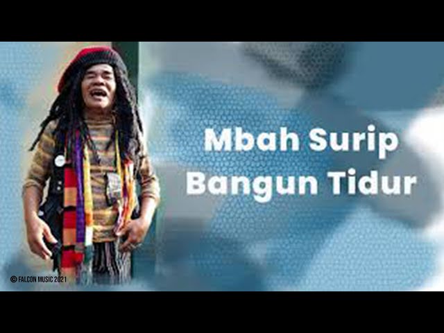 Mbah Surip - Bangun Tidur (Official Audio) class=