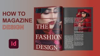 HOW TO CREATE MAGAZINE PAGE DESIGN IN ADOBE INDESIGN |MODERN DESIGN|CREATIVE 2024#indesigntutorial