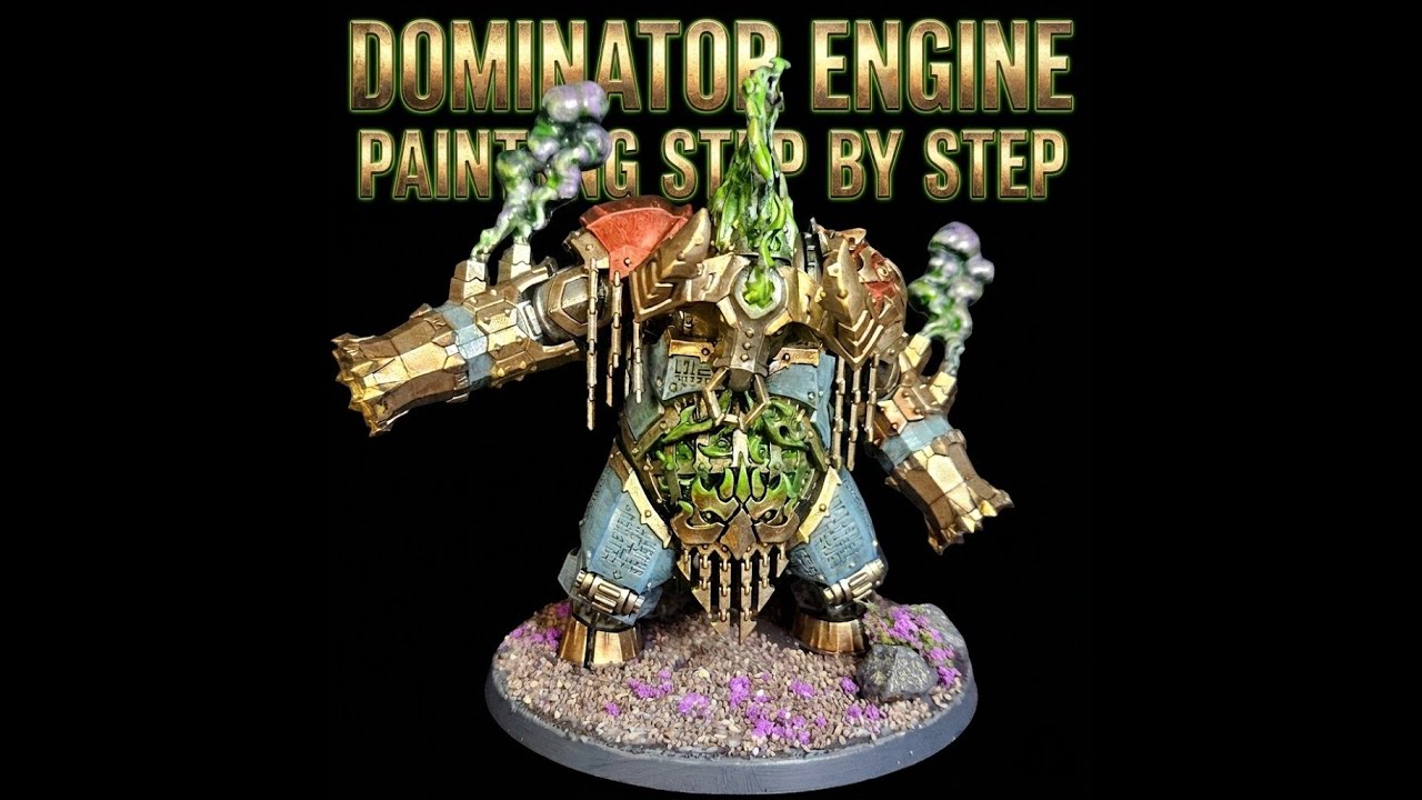 Warhammer Painting Guide - Dominator Engine (Helsmiths)