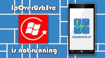 Sửa lỗi Windows Phone IP over USB Transport (IpOverUsbSvc) is not running - Winphone Iz
