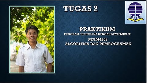 TUGAS 2 MSIM4203 Algoritma dan Pemrograman