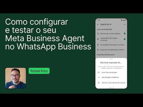 Como configurar e testar o Meta Business Agent | Personalizando seu agente no WhatsApp Business