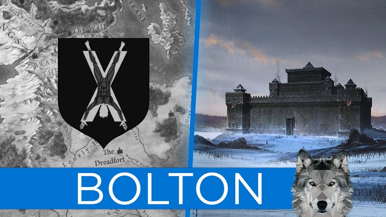 HAUS BOLTON: Geschichte & Entwicklung - Game of Thrones History