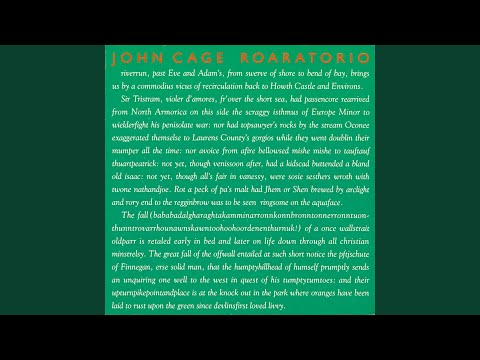 John Cage — Roaratorio, an Irish Circus on Finnegans Wake, Pt. 2