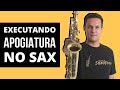 Ornamentos no Saxofone - Appogiatura