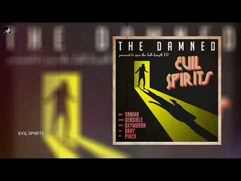 Evil Spirits by The Damned