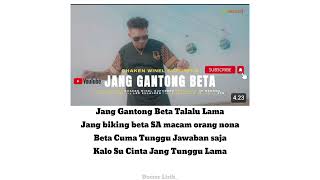Jang Gantong Beta lirik Vidio Chaken Winel Supusepa 
