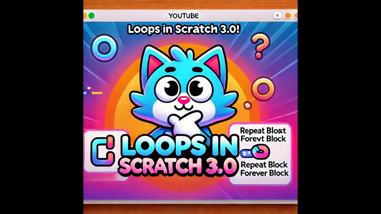 🚀 Master Loops in Scratch 3.0! 🔄 - YouTube