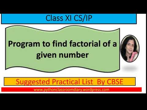 13. ( 2Methods )To find factorial using while loop | using for loop in Python By Sangeeta M Chauhan]