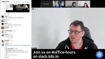 Kubernetes Office Hours 20200318 (EU Edition)