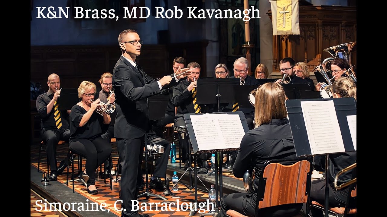 Rob Kavanagh K&N Brass (Conducted by Rob Kavanagh) performs 'Simoraine' (C ...