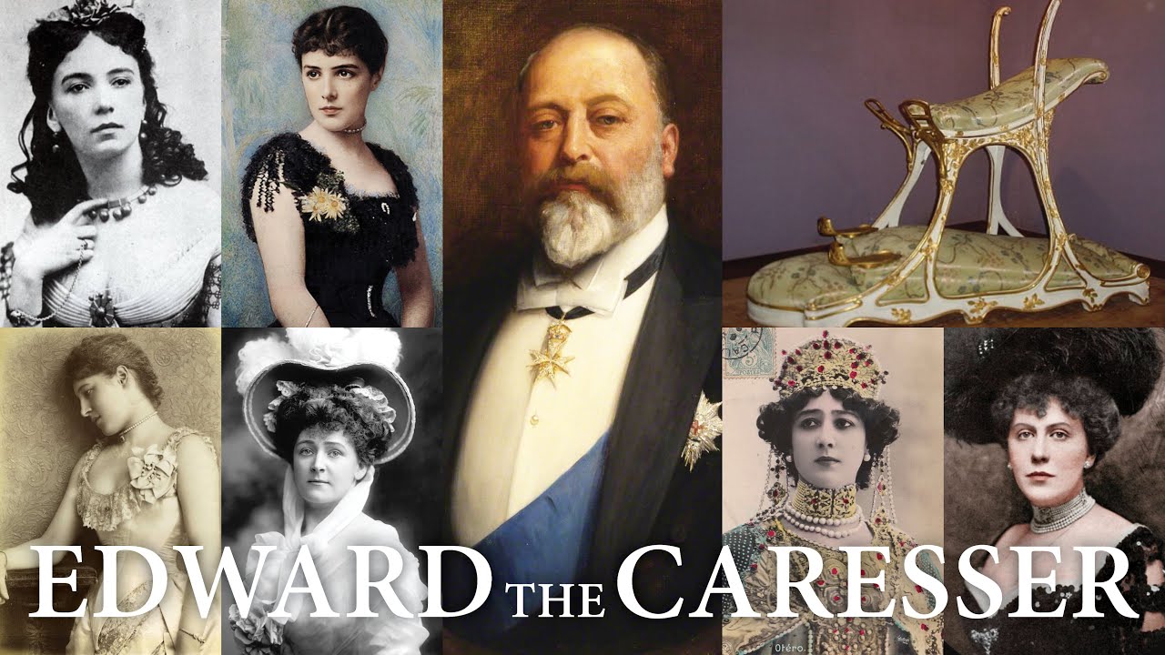 King Edward VII's Mistresses YouTube