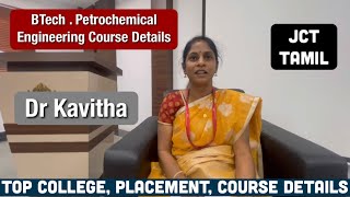 BTech Petrochemical engineering Course Details|JCT INSTITUTION|Placement |Salary|Top colleges|TNEA