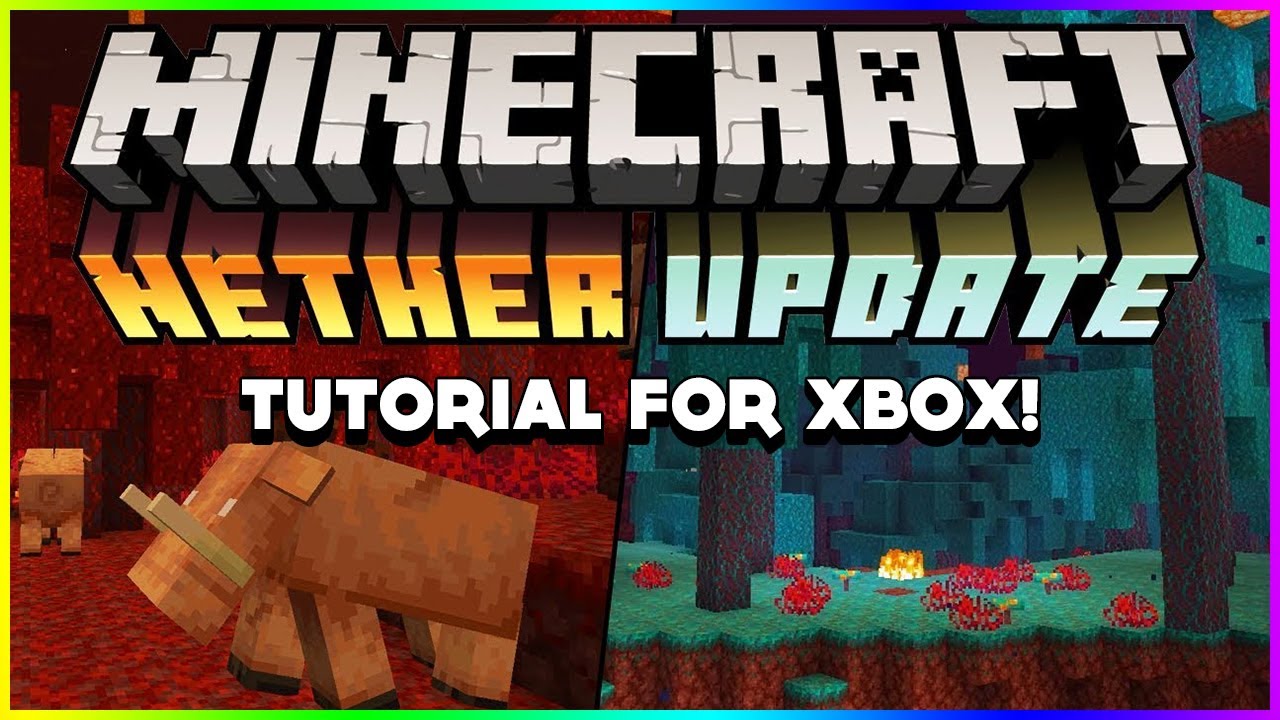 How to Join the Minecraft Nether Update Beta on Xbox One