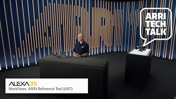 ARRI Tech Talk: ALEXA 35 Workflows – ARRI Reference Tool