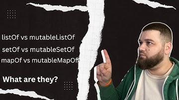 List, Set, Map vs mutableList, mutableSet, mutableMap - what are they?