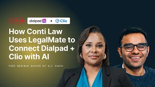How Conti Law Uses LegalMate to Connect Dialpad + Clio with AI