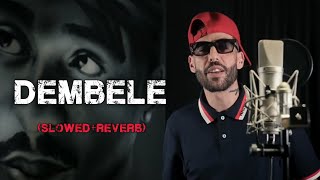 Didine Canon 16 Dembele (Slowed + Reverb)