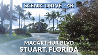 4K Drive along Stuart's Stunning MacArthur Boulevard 🚗🌴