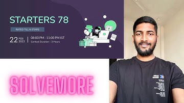 Solve More Problem (SOLVEMORE) Codechef Starters 78 Hindi Explanation