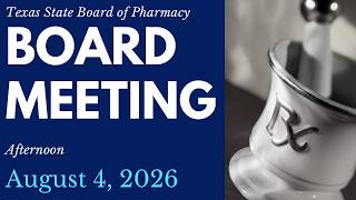 BOARD MEETING | August 4th, 2026 | Afternoon