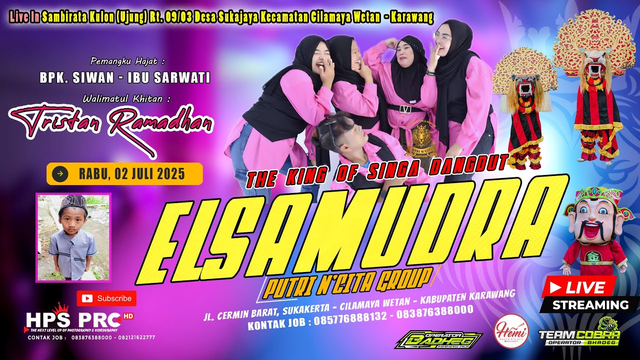 🔴LIVE NGARAK ELSAMUDRA PUTRI N'CITA GROUP | RABU, 02 JULI 2025 | SAMBIRATA KULON - CILAMAYA KARAWANG