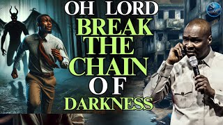 OH LORD BREAK THE CHAINS MIDNIGHT PRAYER BY APOSTLE JOSHUA SELMAN 2024