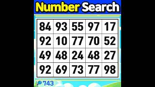 Number Search #743 Improve your concentration and memory.【Match | brain game | puzzle 】