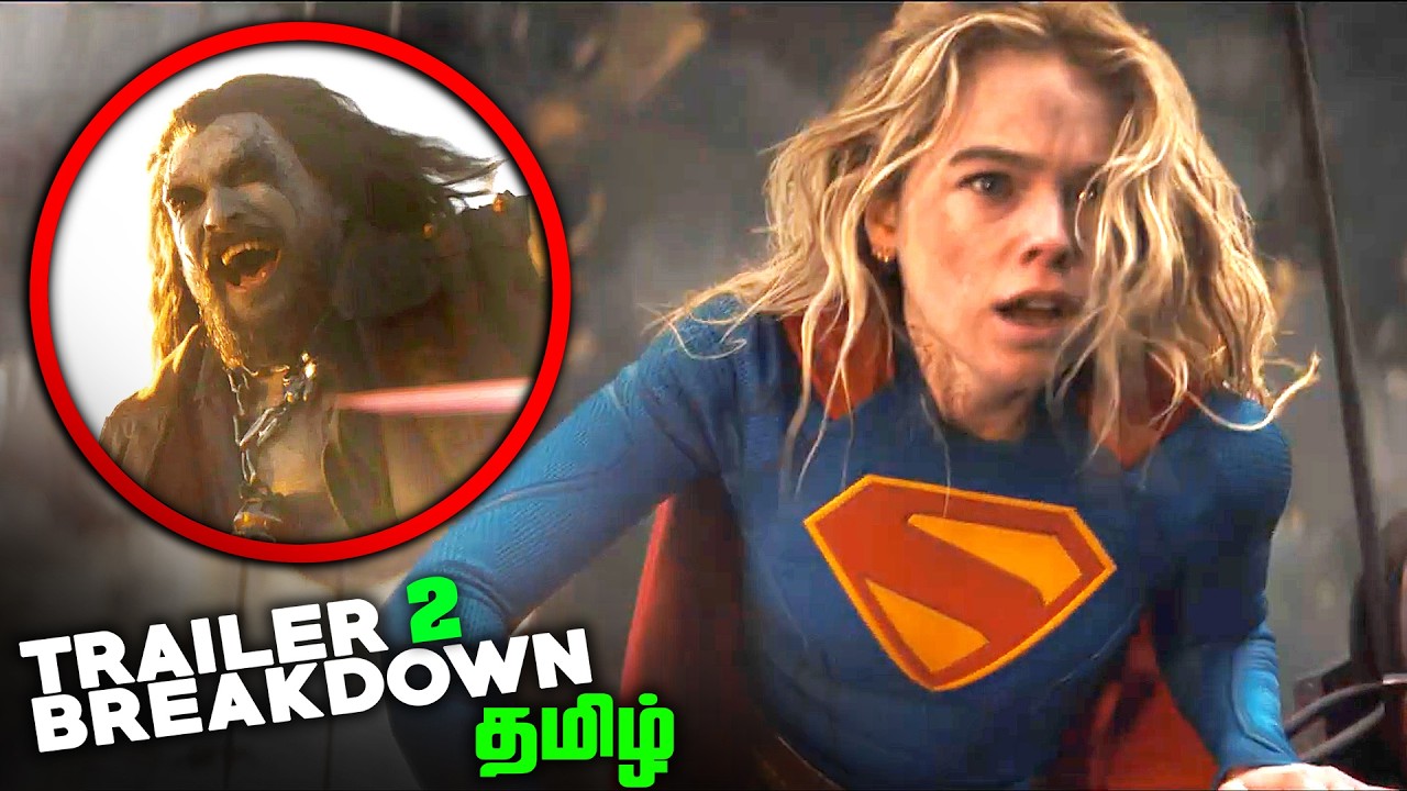Supergirl Tamil Trailer 2 Breakdown (தமிழ்)