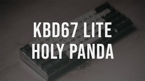 KBD67 Lite PVD | Holy Panda | SA Oblivion