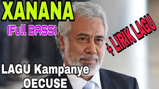 XANANA-Lagu Kampanye TERBAIK sepanjang Sejarah|| Merdu didengar.