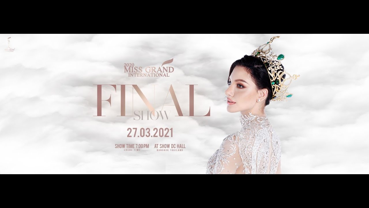 Miss Grand International 2020 FINAL SHOW - YouTube