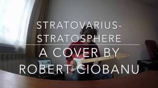 Stratovarius- Stratosphere (Cover by Robert Ciobanu) *Codarts Pre-audition*