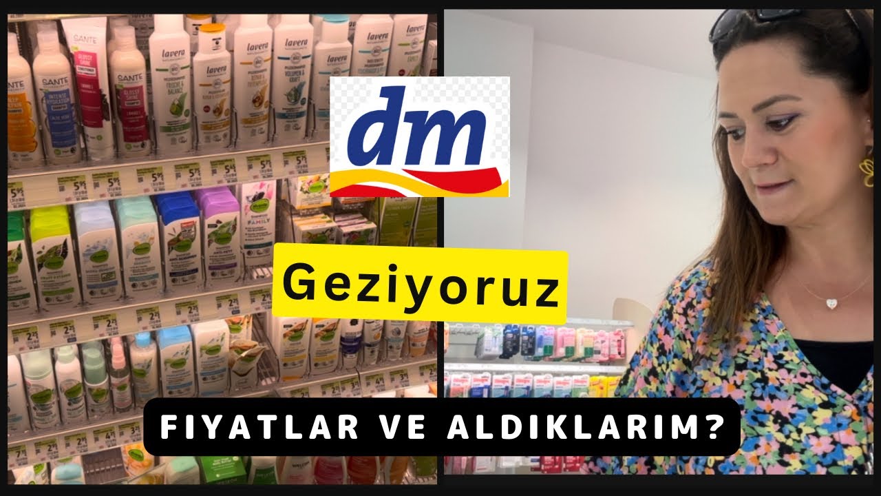 DM ALIŞVERİŞİ YAPALIM| KOZMETİK FİYATLARI?| NELER ALDIM NELER