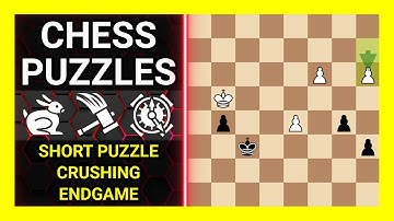 Chess Puzzles to Practice. Themes: Short puzzle, Crushing, Endgame. Learn Chess