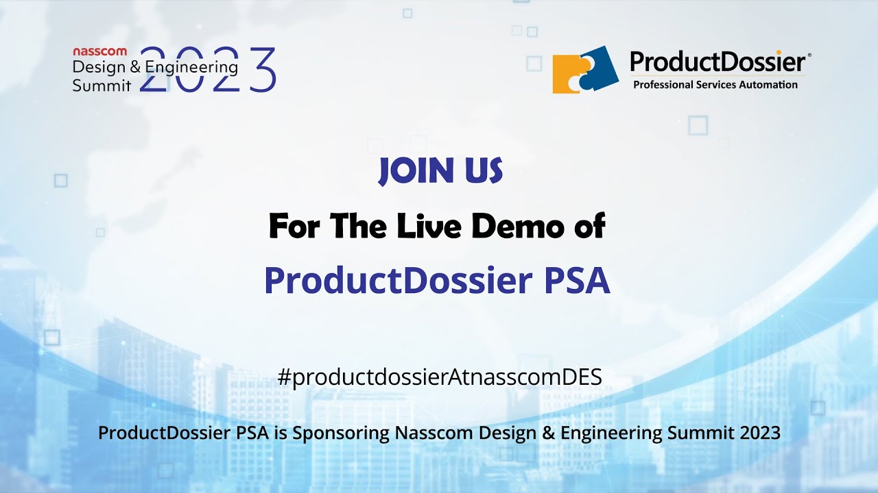 ProductDossier at Nasscom Design and Engineering Summit 2023 | 12 Oct - 13 Oct | Bengaluru