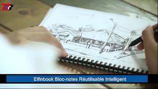 Elfinbook : Bloc-notes Réutilisable Intelligent