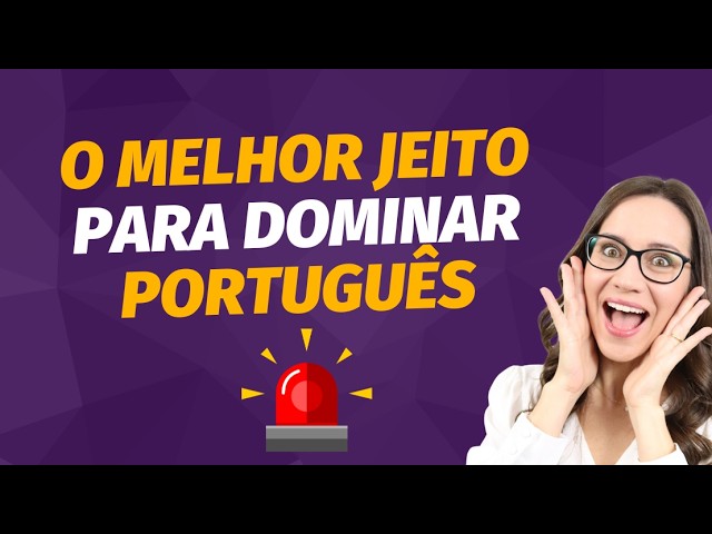 ✅ O JEITO CERTO de DOMINAR LÍNGUA PORTUGUESA de uma vez por todas! | PORTUGUÊS COMPLETO por DENTRO!